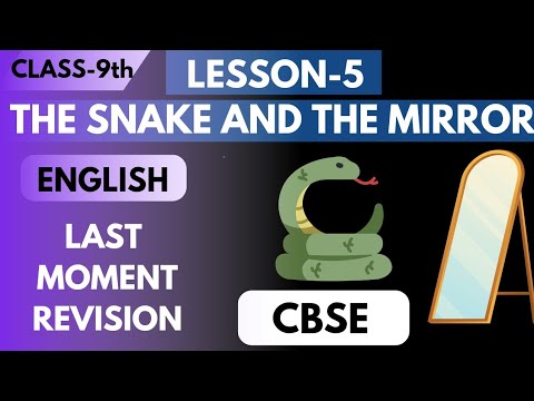 CLASS-9th ENGLISH Lesson-5 The Snake And The Mirror @learnwithkirtigupta CBSE/NCERT