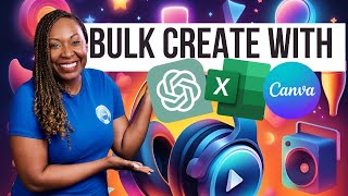 Bulk Create with AI (ChatGPT + Canva + Excel)