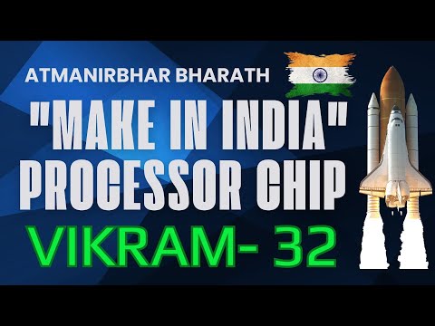 Vikram Processor: India’s First Indigenous 32-bit RISC-V Processor | Semicon India 2025 Launch