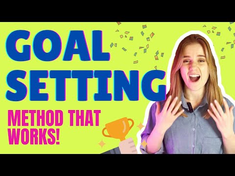 5 Best Rules to Achieve Your Goals: the only method for goal setting that works 100%
