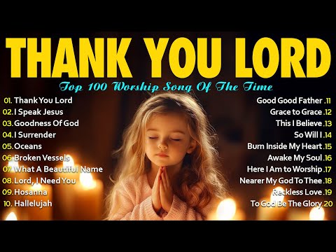 Top 100 Christian Gospel Songs 🎶 Gospel Music Praise and Worship 🎶 Worship Songs With Lyrics