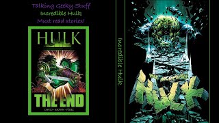 Talking Geeky Stuff: Incredible Hulk Must Read Comics