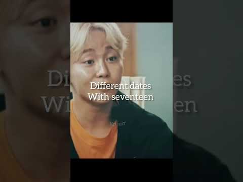different dates with svt #seventeen #carat #svt #pledis