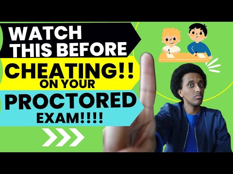 WATCH THIS BEFORE YOU CHEAT ON A PROCTORED EXAM!!