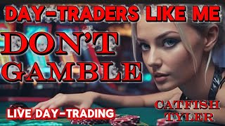 Watch My Unique Day-Trading Method. Learn From 25 Yrs Trading Experience.  Catfish Tyler