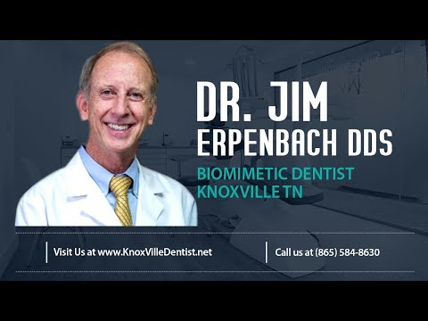 Dr. Jim Erpenbach DDS - Biomimetic Dentist Knoxville TN 37919