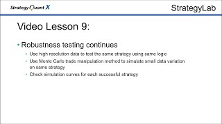 9. Strategies robustness testing continues