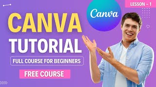 Canva Tutorial - Full Course For Beginners by Syzerra |  Lesson - 1