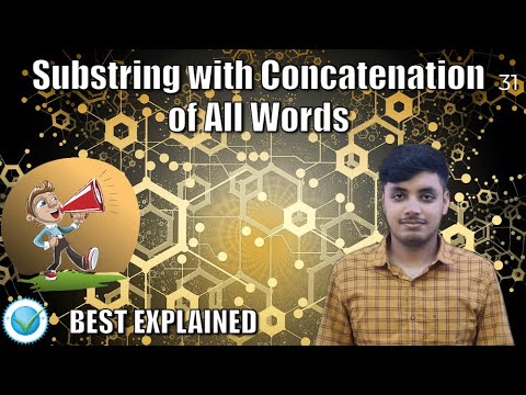 Substring with Concatenation of All Words #31 | LeetCode Best Explained and Solved C++