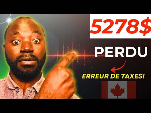 J'ai perdu 5 278$ en impôts Canada ma première année (évite ça)