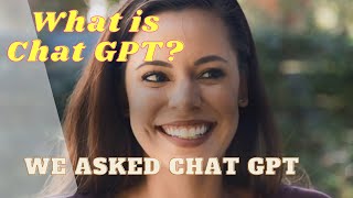 What is Chat GPT?
