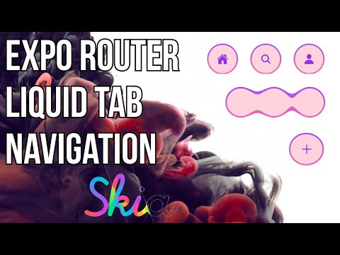 How to Create Liquid Tabs with Expo Router and React Native Skia