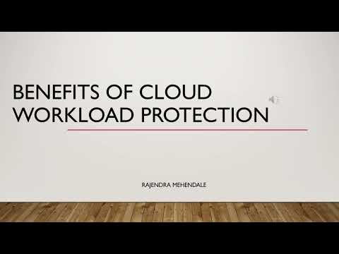 Benefits of Cloud workload protection
