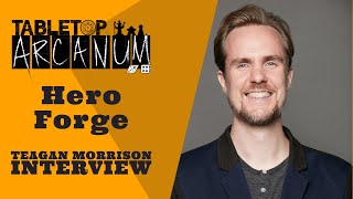 Hero Forge Interview with Teagan Morrison