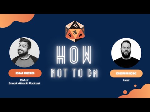 Interview with DM Reid of the Sneak Attack! Podcast!