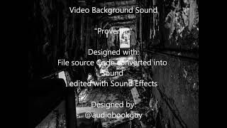 "Proventic" - Video Background Sound