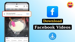 How To Download Facebook Videos - 2025 (Android & iOS)