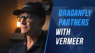 Vermeer Partners with Draganfly to Offer Enhanced Mission Capabilities for the Defense Industry