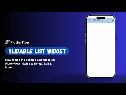 How to Use the Slidable List Widget in FlutterFlow | Swipe to Delete, Edit & More!