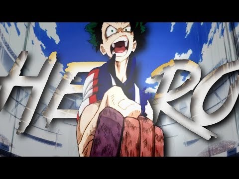 Midoriya Izuku「AMV」- You Can Be A Hero