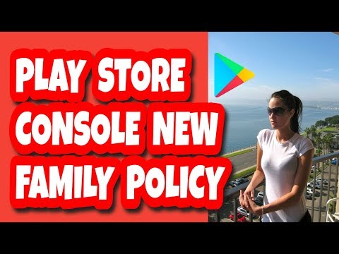 New Google Play Policies (Sep Update) Play Store Console Family Policy