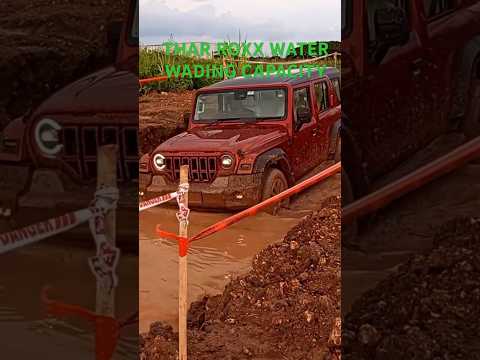 Mahindra Thar Roxx Water Wading Capacity!!