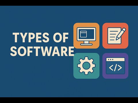Types of Software Explained Simply: System, Application, Utility & More