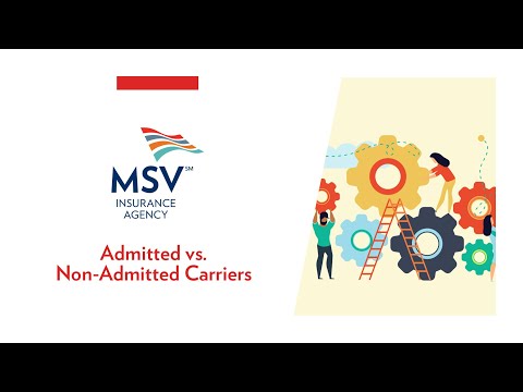 Admitted Versus Non-admitted Carriers