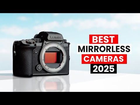 Top 5 Best Mirrorless Cameras in 2025 - Watch this before you buy a camera!