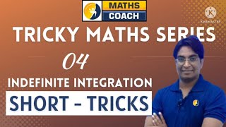 Trick # 4 Indefinite Integration || #mathstricks#iitjee#nda#airforce #navy#11classmaths#12classmaths