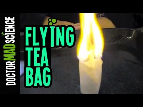 Kids Science - Flying Tea Bag - Doctor Mad Science does experiments