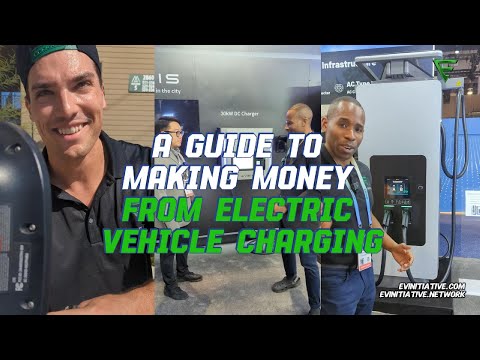 The Complete Guide to Making Money from Electric Vehicle Charging