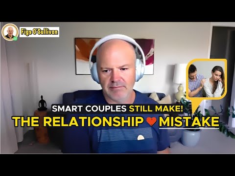 The Relationship Mistake Smart Couples Still Make