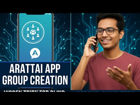 How to create group in arattai app youzing talkback hidden trick for blind