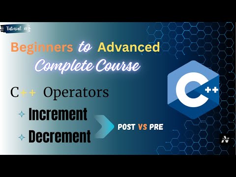 Increment & Decrement Operators in C++  | Post vs Pre Explained with Examples #cplusplus