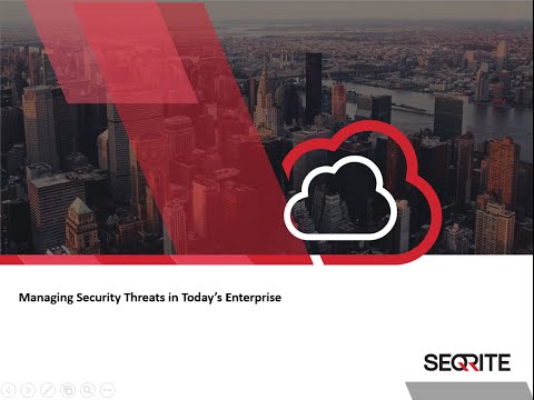Managing Security Threats in Today’s Enterprise
