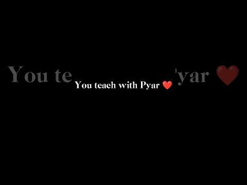 You teach with Pyar ❤️ || Dear Teacher || #trending #teacher #friendship #lyrics #status