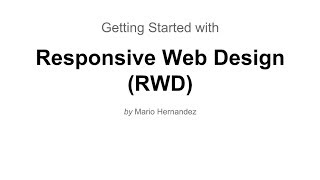 Getting Started with Responsive Web Design