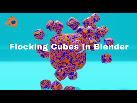 Flocking Cubes - Blender Tutorial/3danimation/Blender/Blender 3danimation.