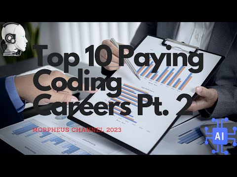 Top 10 Paying Coding/Programming Careers 2023 Pt. 2