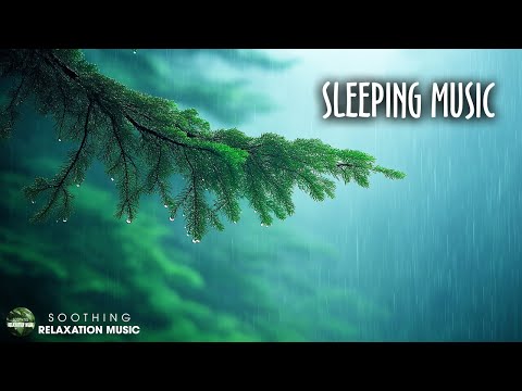 😴 SLEEPING MUSIC | Listen to soothing music for get a good night's sleep | Reset your body and mind
