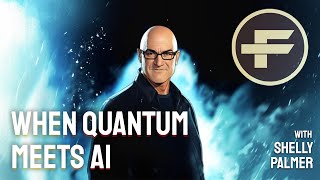 The Futurists - EPS_288: When Quantum Meets AI with Shelly Palmer