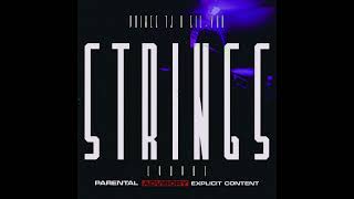 Prince TJ x @SILVAHAFROBEAT - Strings (YoYo) [prod. by @9tyeightII]