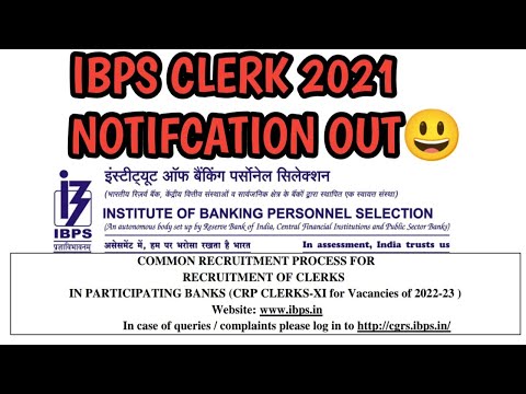 Ibps Clerk Notification 2021 Out ||Big Update 🙂|Must Watch✌️||Ibps Clerk Notification 2021