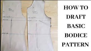 How draft a basic body pattern /side dart drafting using pattern