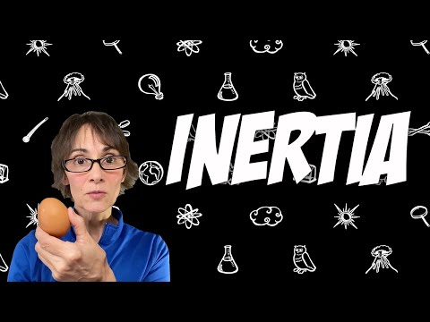 Inertia