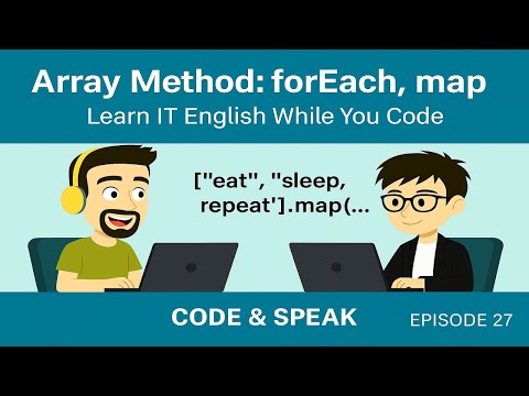 27. Array Methods: forEach, map in Javascript