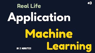 ✅ Machine Learning Full Course #3 – Real-Life Applications of ML (in under 2 minutes)