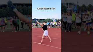 A handstand run 🏃‍♀️ #sport #sportschallenge #challenge #sportscompetition