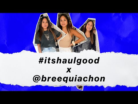 #ITSHAULGOOD X BREE